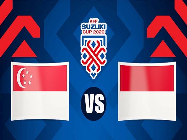 Nhận định, soi kèo Singapore vs Indonesia – 19h30 22/12, AFF Suzuki Cup