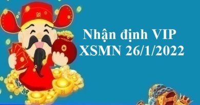 Nhận định VIP KQXSMN 26/1/2022