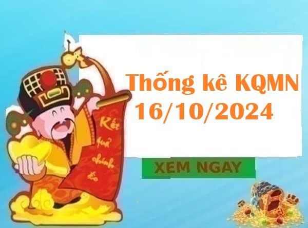 Thống kê kết quả miền Nam 16/10/2024