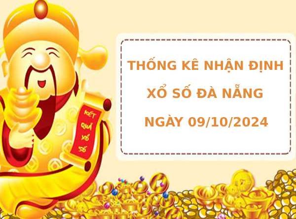 Thống kê nhận định xổ số Đà Nẵng 9/10/2024 may mắn